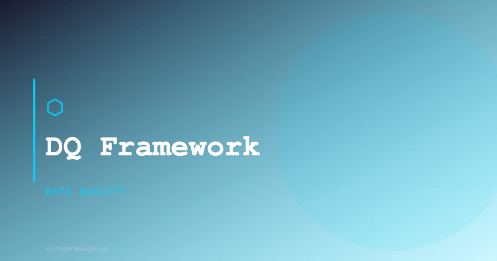 DQ Framework