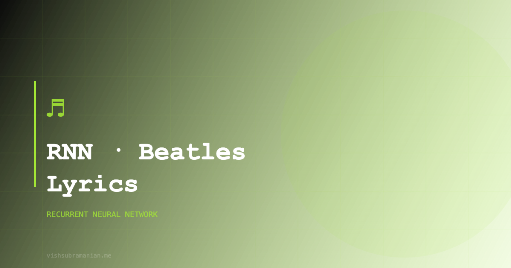 RNN generating Beatles lyrics