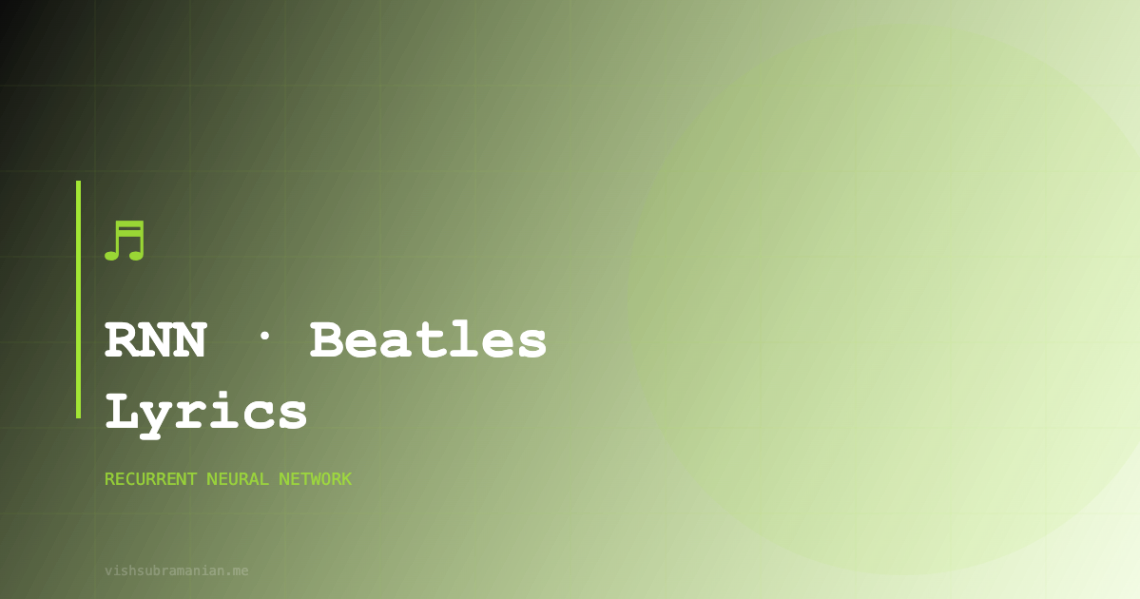 RNN generating Beatles lyrics